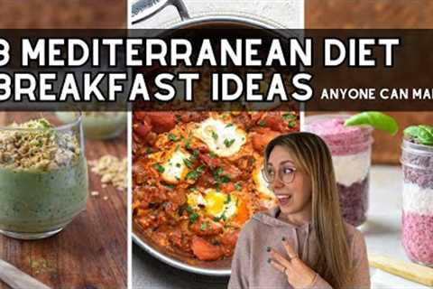 Mediterranean Diet Breakfast Recipes - super healthy and super quick!