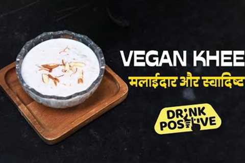 Dairy-Free Decadence: Rich and Creamy Kheer (Payasam) Recipe (Hindi w English Subtitles)
