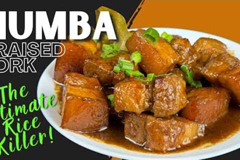 THE ULTIMATE RICE KILLER DISH! | HOW TO MAKE THE BEST MOUTHWATERING HUMBA (Braised Pork) RECIPE