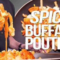 THE McDONALDS SPICY BUFFALO CHICKEN POUTINE AT HOME! | SAM THE COOKING GUY