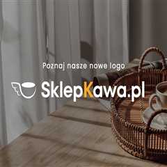 SklepKawa.pl – zmieniamy się dla Ciebie